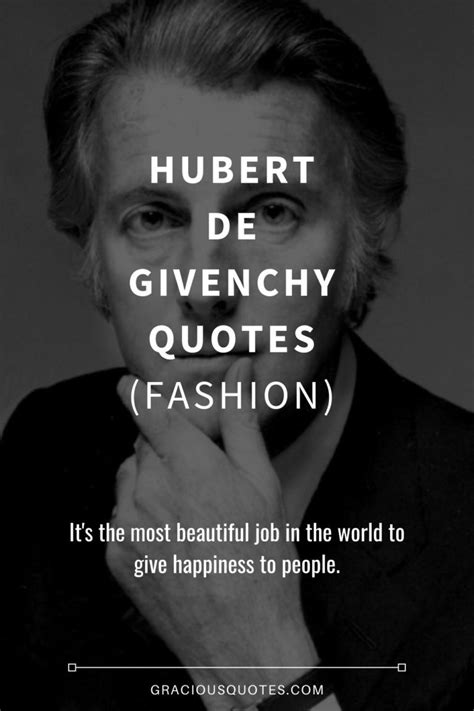 hubert de givenchy famous quotes.